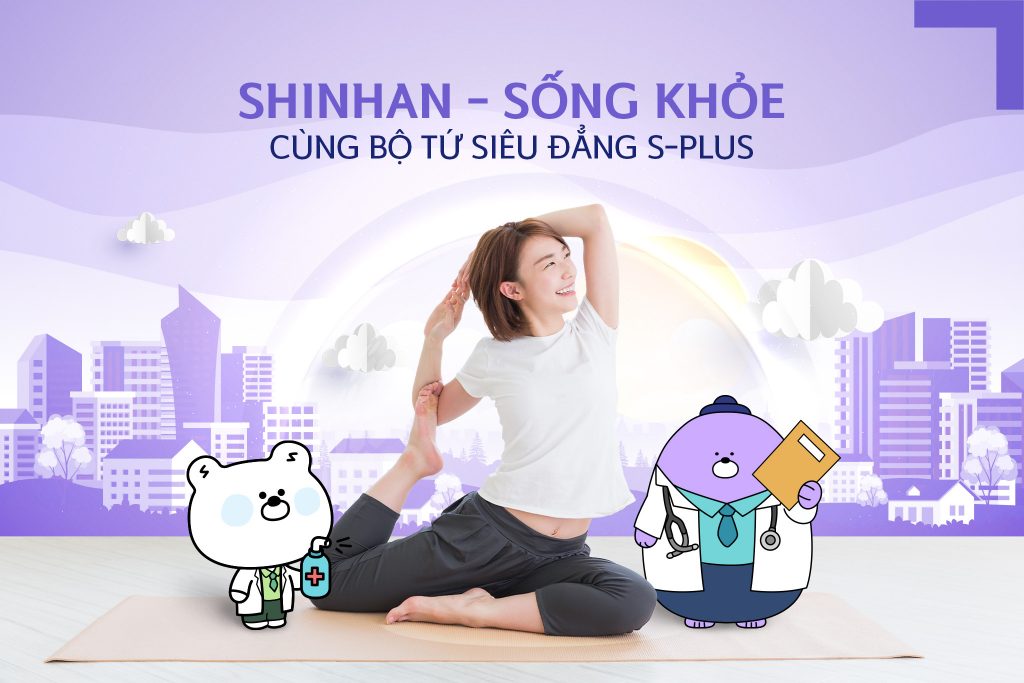 Sản phẩm mới của bảo hiểm Shinhan Life